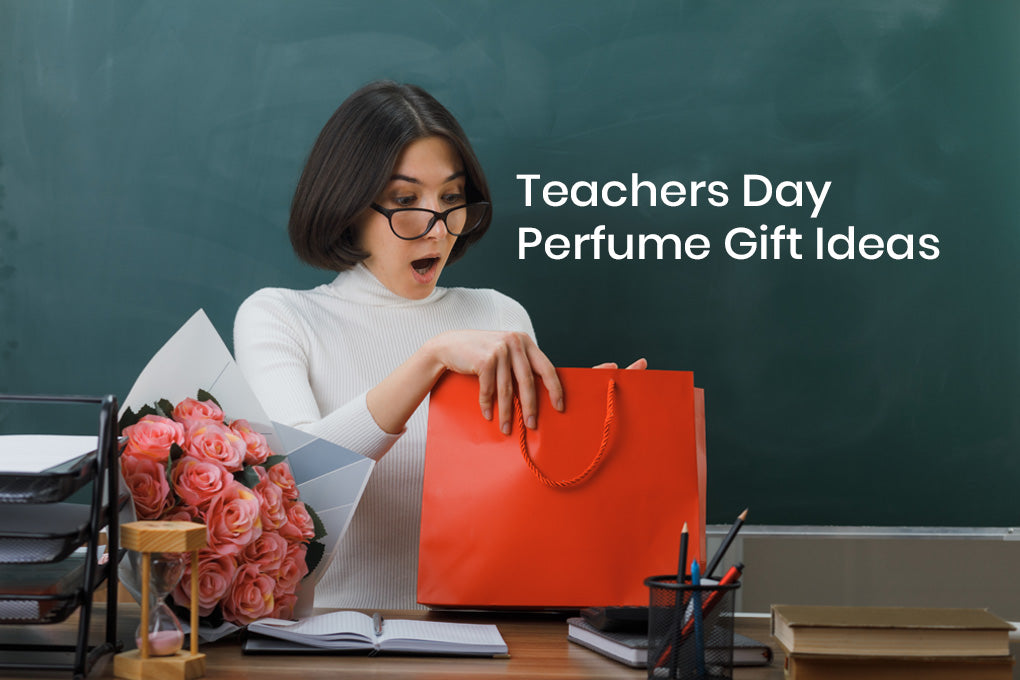 Teachers Day perfume gift ideas